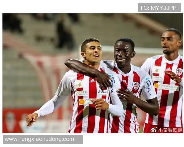 阿雅克肖与马赛激战在即谁能在法甲赛场上笑到最后